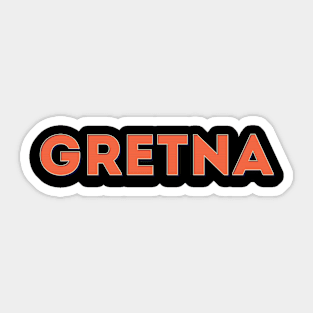 Gretna Sticker